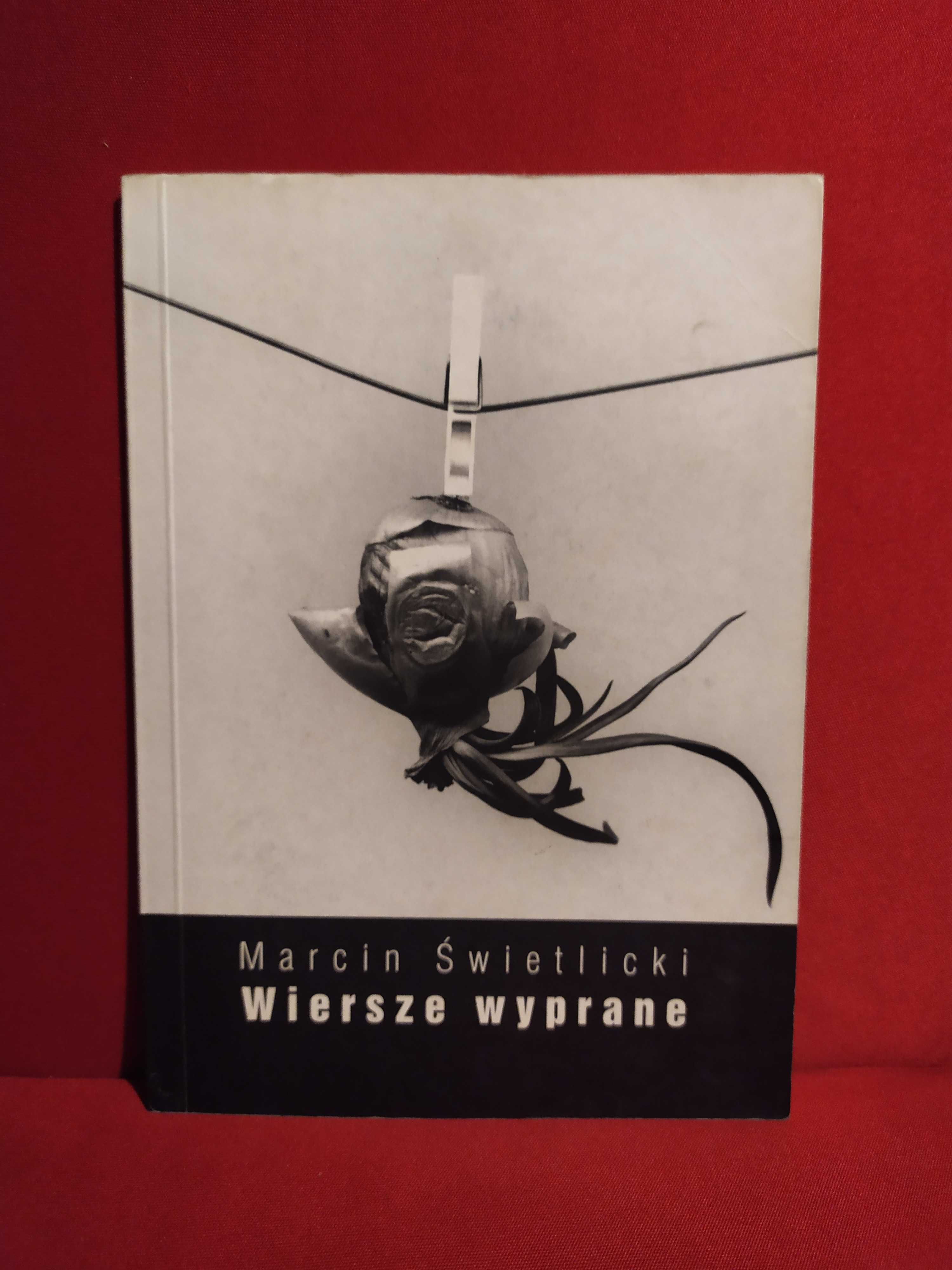 Wiersze wyprane - Marcin Świetlicki