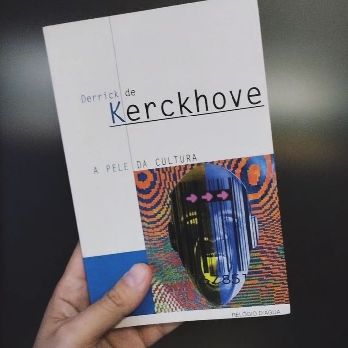 A Pele da Cultura (Derrick De Kerckhove)