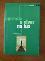 Aprenda a Viver na Luz - Shakti Gawain