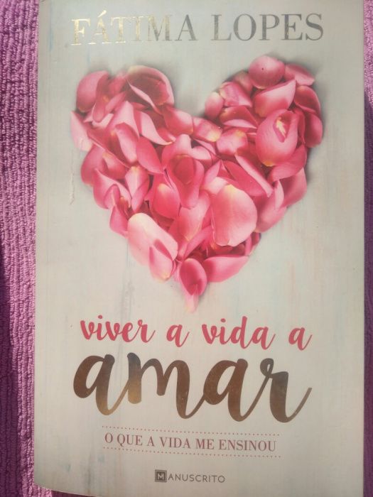 Livro Viver a vida a amar