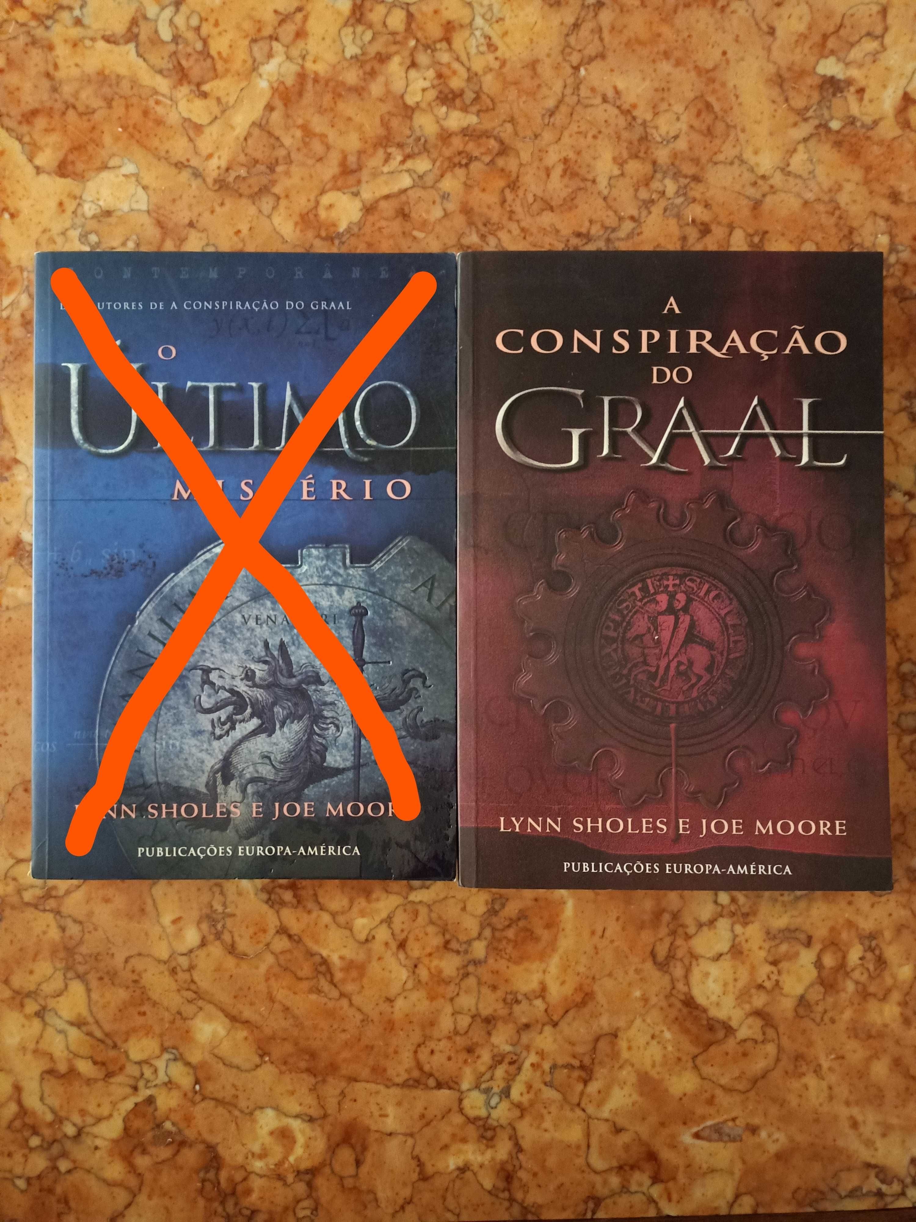 A Conspiração do Graal e O Último Mistério de Lynn Sholes e Joe Moore