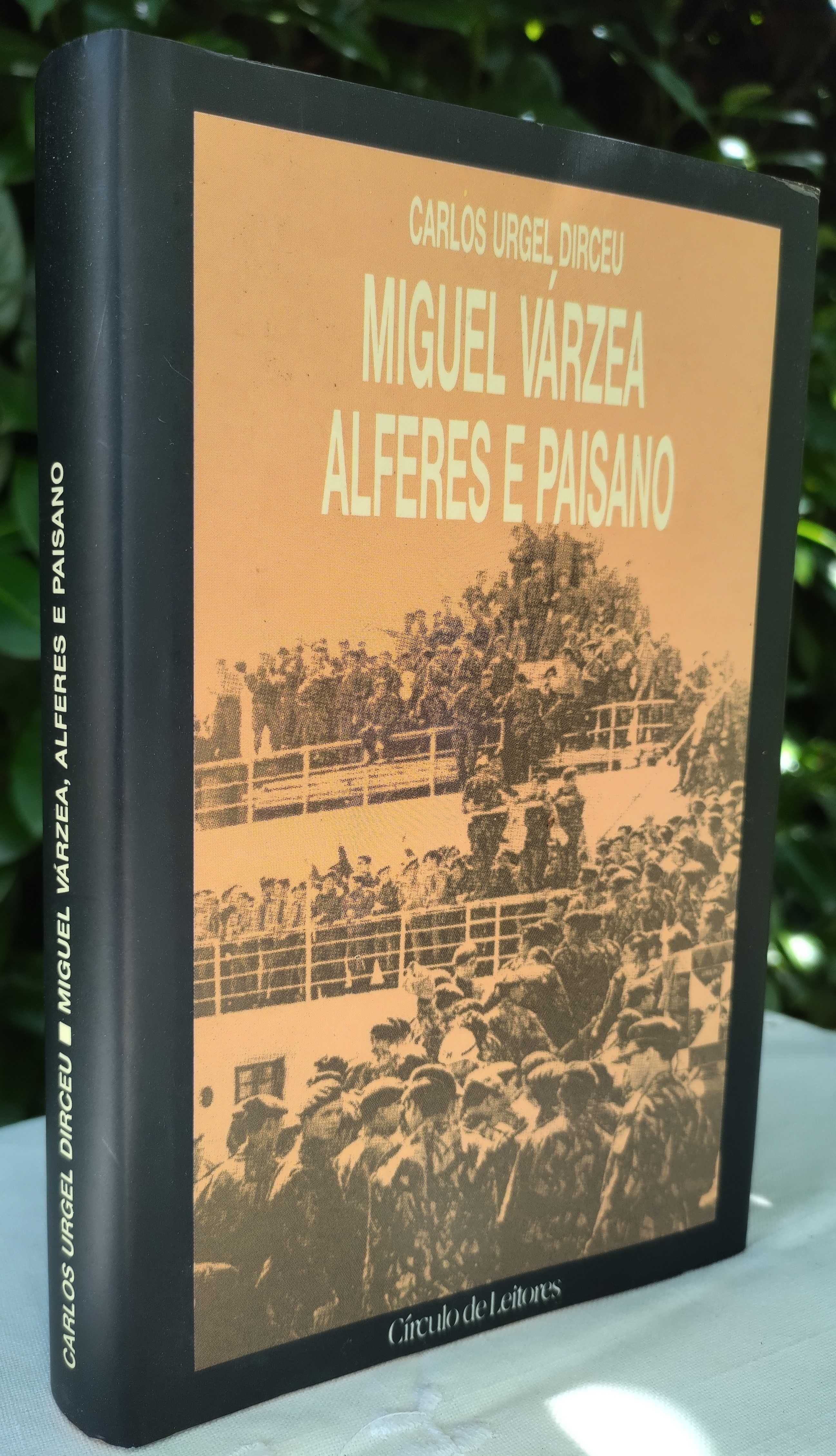 Miguel Várzea, Alferes e Paisano (Carlos Urgel Dirceu) | PORTES GRÁTIS