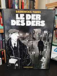 Tardi & Daeninckx – Le Der des Ders
