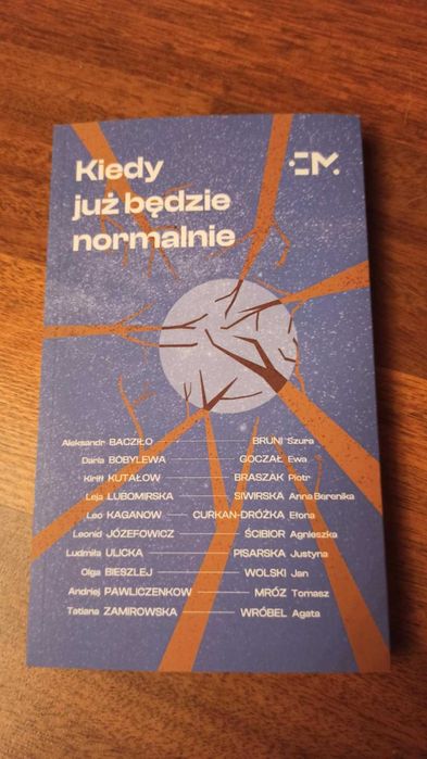 NA CEL CHARYTATYWNY Książka Kiedy już będzie normalnie