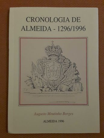 Cronologia de Almeida/ As Linhas de Torres / Portugal e Napoleão