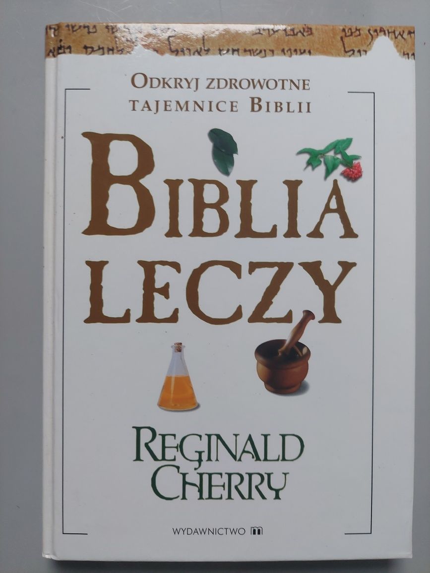 Biblia leczy Cherry R.