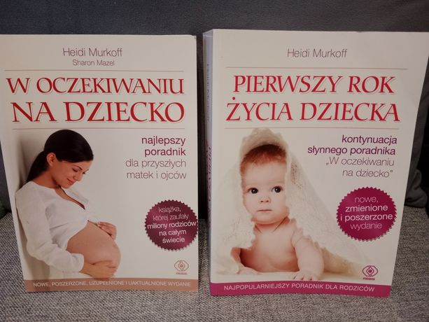Heidi Murkoff, Sharon Mazel W oczekiwaniu na dziecko Pierwszy rok życi