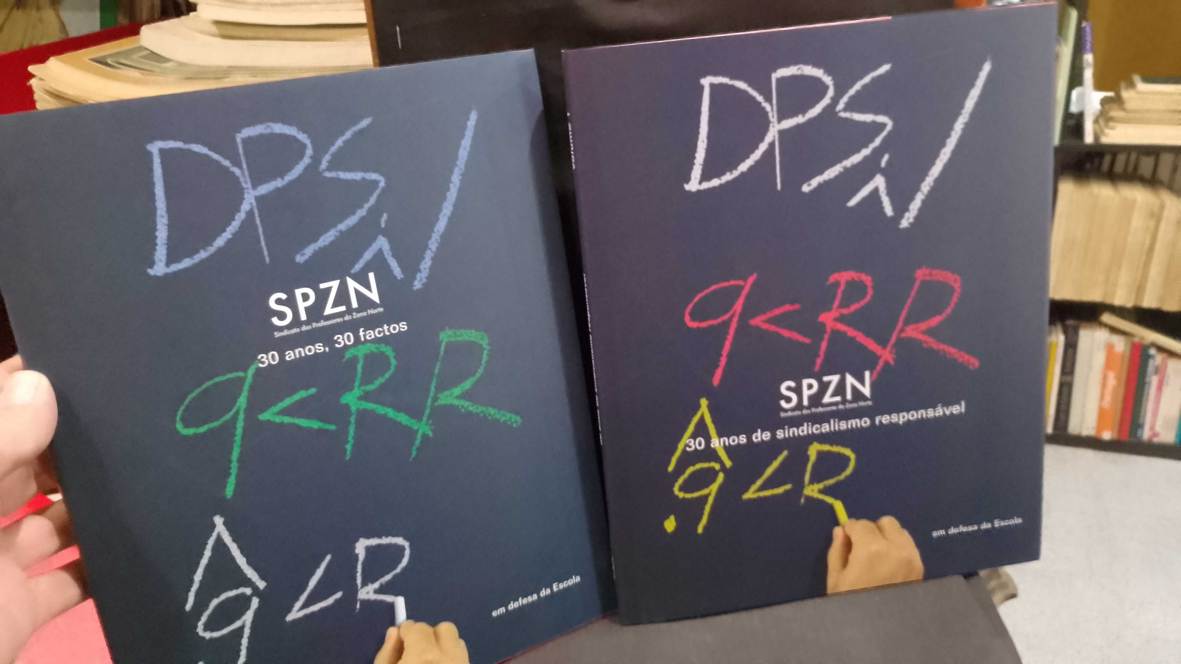 SPZN - 30 anos de sindicalismo responsável (2 volumes)