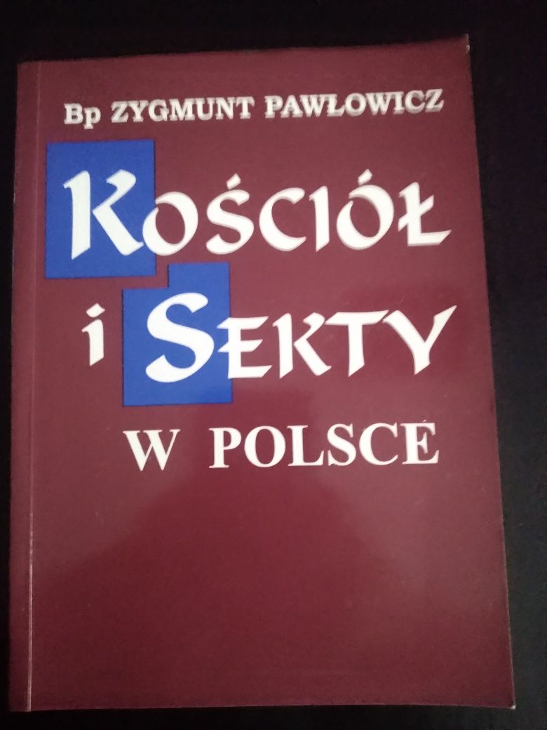 Kościół i sekty w Polsce- Bp Zygmunt Pawłowicz