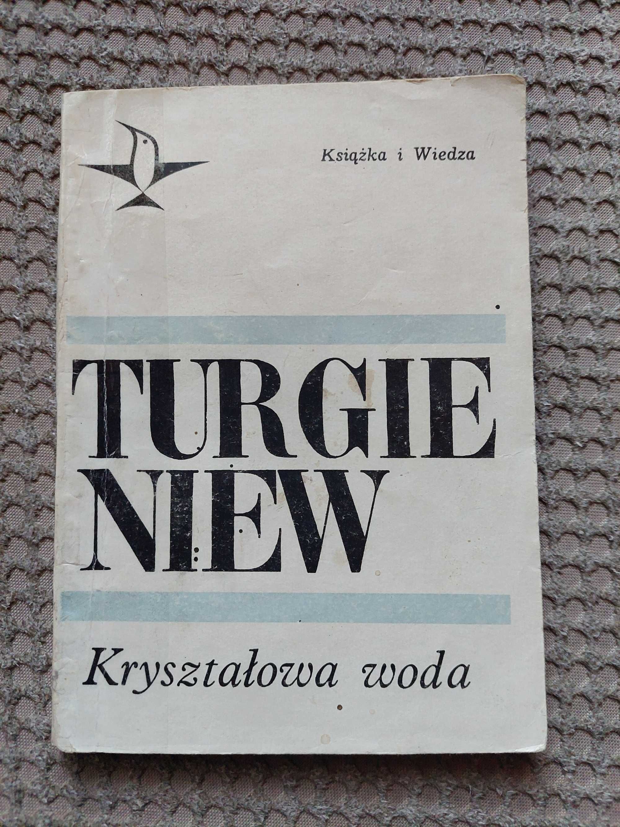 "Kryształowa woda" Iwan Turgieniew