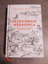 Przewodnik Wędrowca - Tristan Gooley