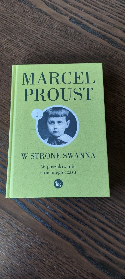 W Stronę Swanna, W poszukiwaniu straconego Czasu, Marcel Proust