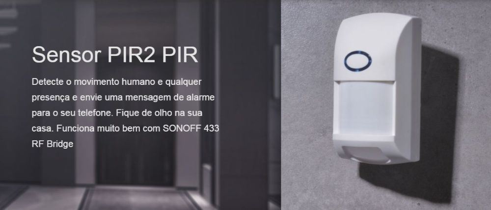 SONOFF PIR 2 - Sensor movimento