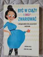 Być w ciąży i (nie) zwariować Antyporadnik dla przyszłych rodziców Eri