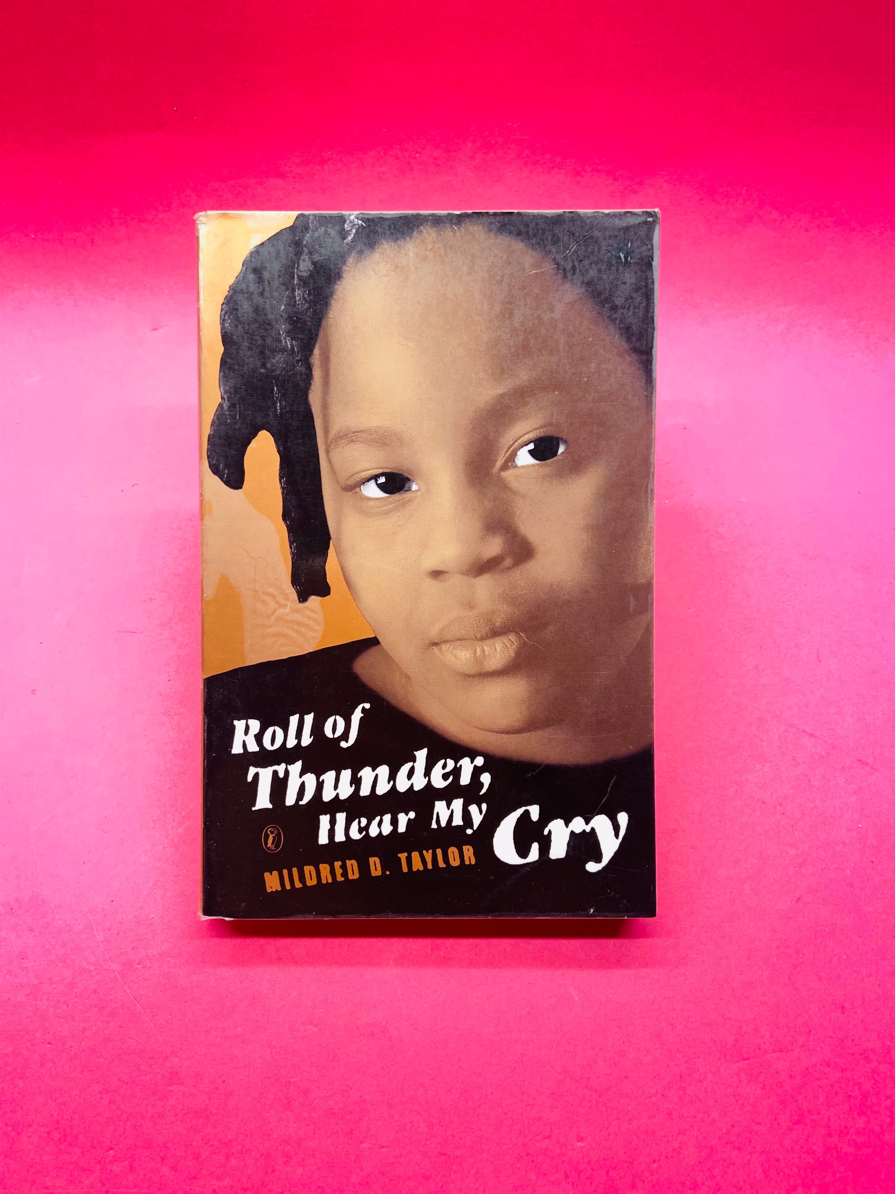 Roll of Thunder, Hear My Cry - Mildred D. Taylor