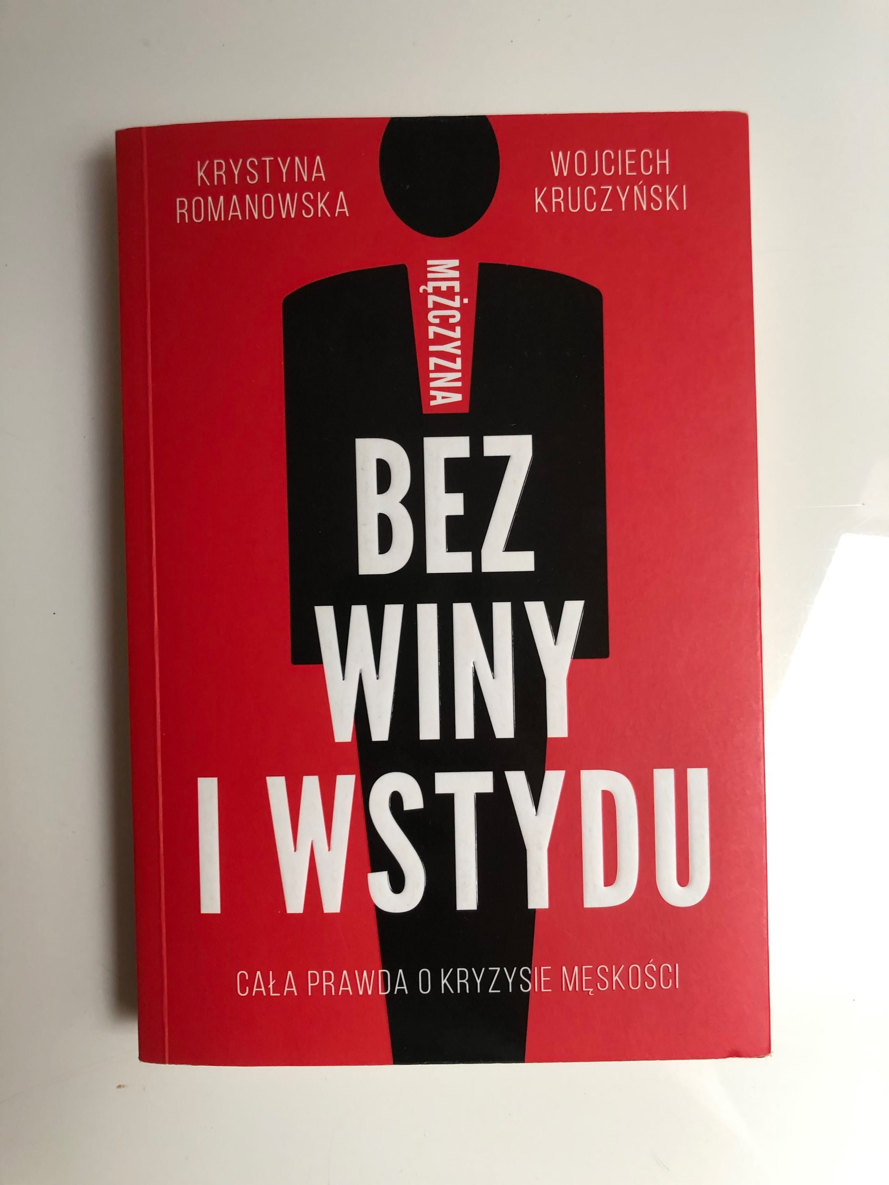 Mężczyzna bez winy i wstydu - Krystyna Romanowska Kruczyński Wojciech