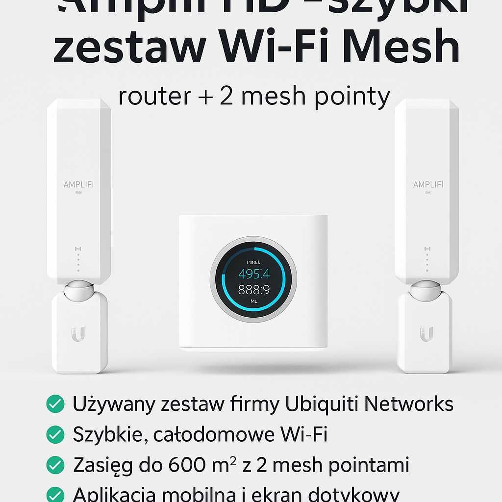 AmpliFi HD – stabilne Wi-Fi Mesh | Router + 2 Mesh Pointy | Stan bdb