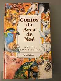 Contos da Arca de Noé / Avril Rowlands; il. Rosslyn Moran;