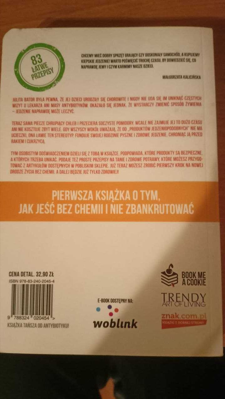 Zamień chemię na jedzenie Julita Bator