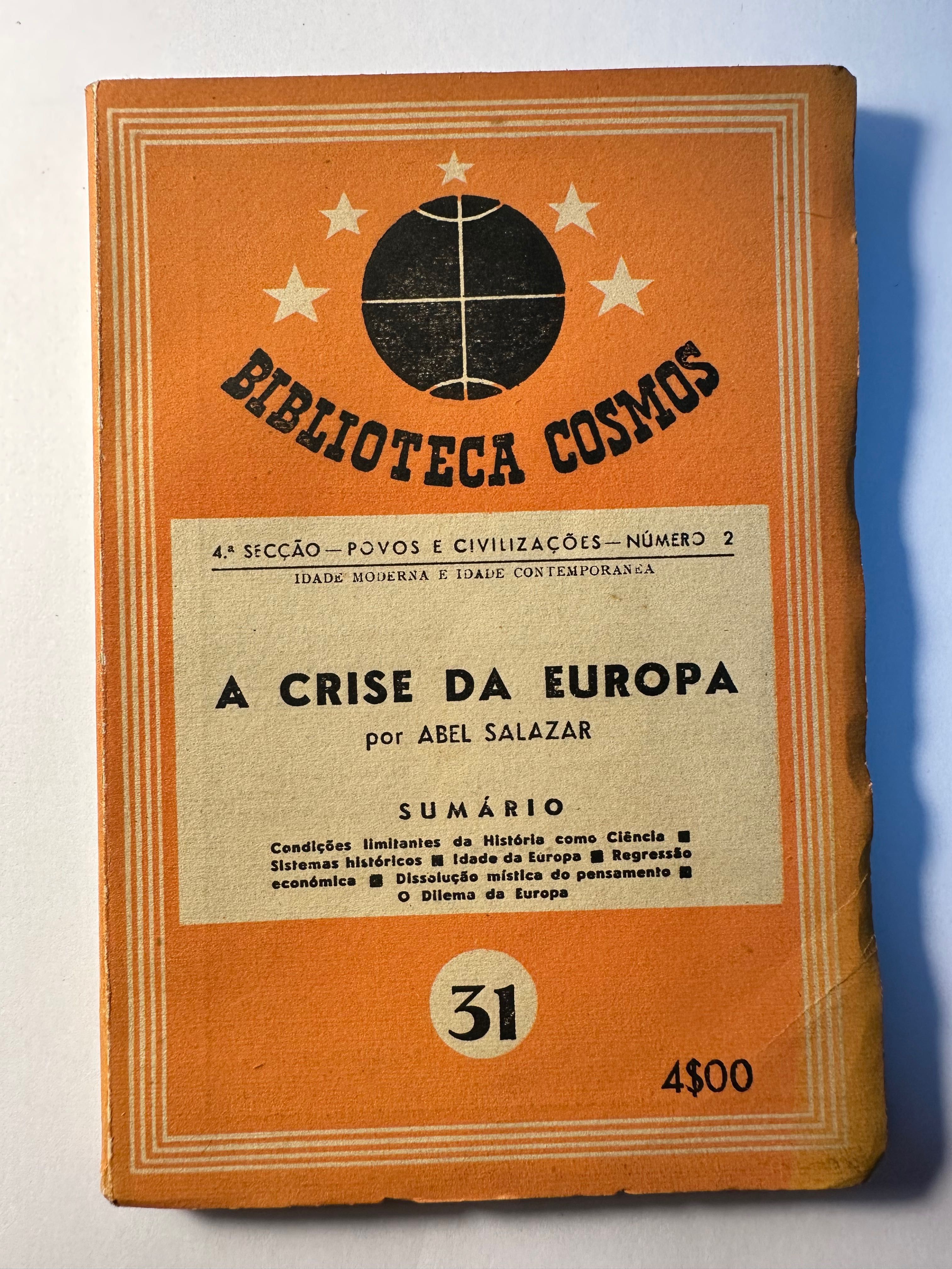 A Crise da Europa, por Abel Salazar - 1942