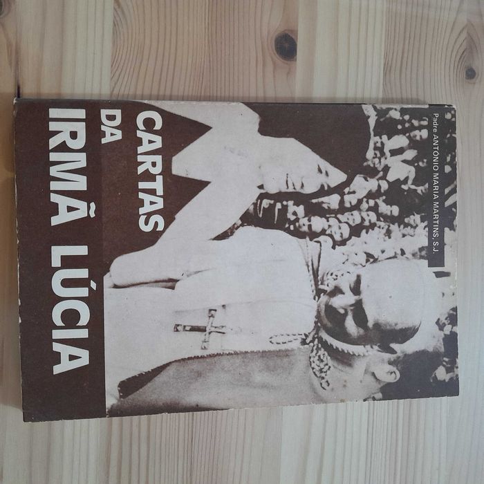 Cartas da Irmã Lúcia de Padre António Martins S. J.