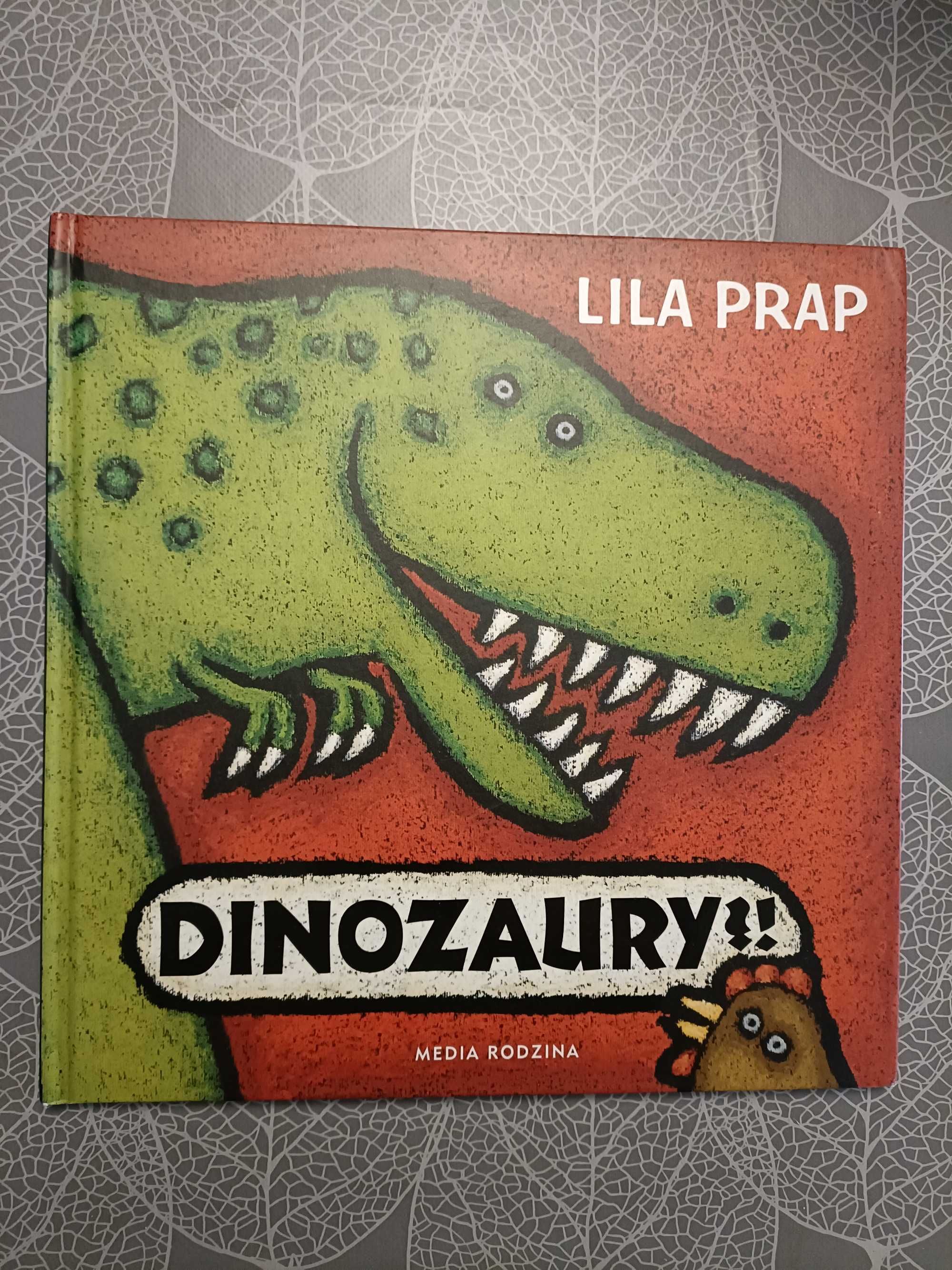 Dinozaury - Lila Prap - Książka jak nowa
