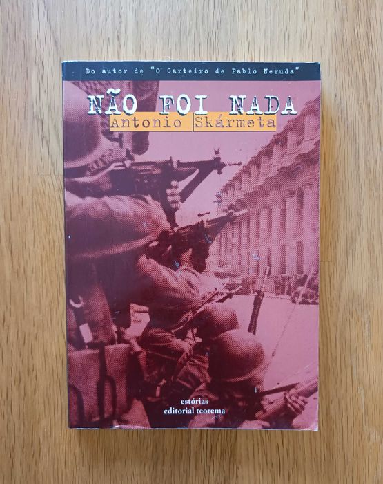 Não foi nada - Antonio Skármeta