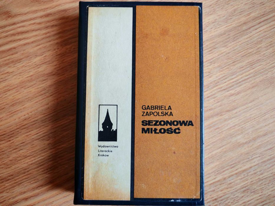 Gabriela Zapolska Sezonowa miłość