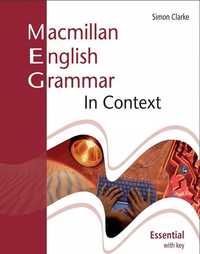 Macmillan English Grammar In Context. + Klucz