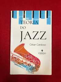 Teoria do Jazz - César Cardoso