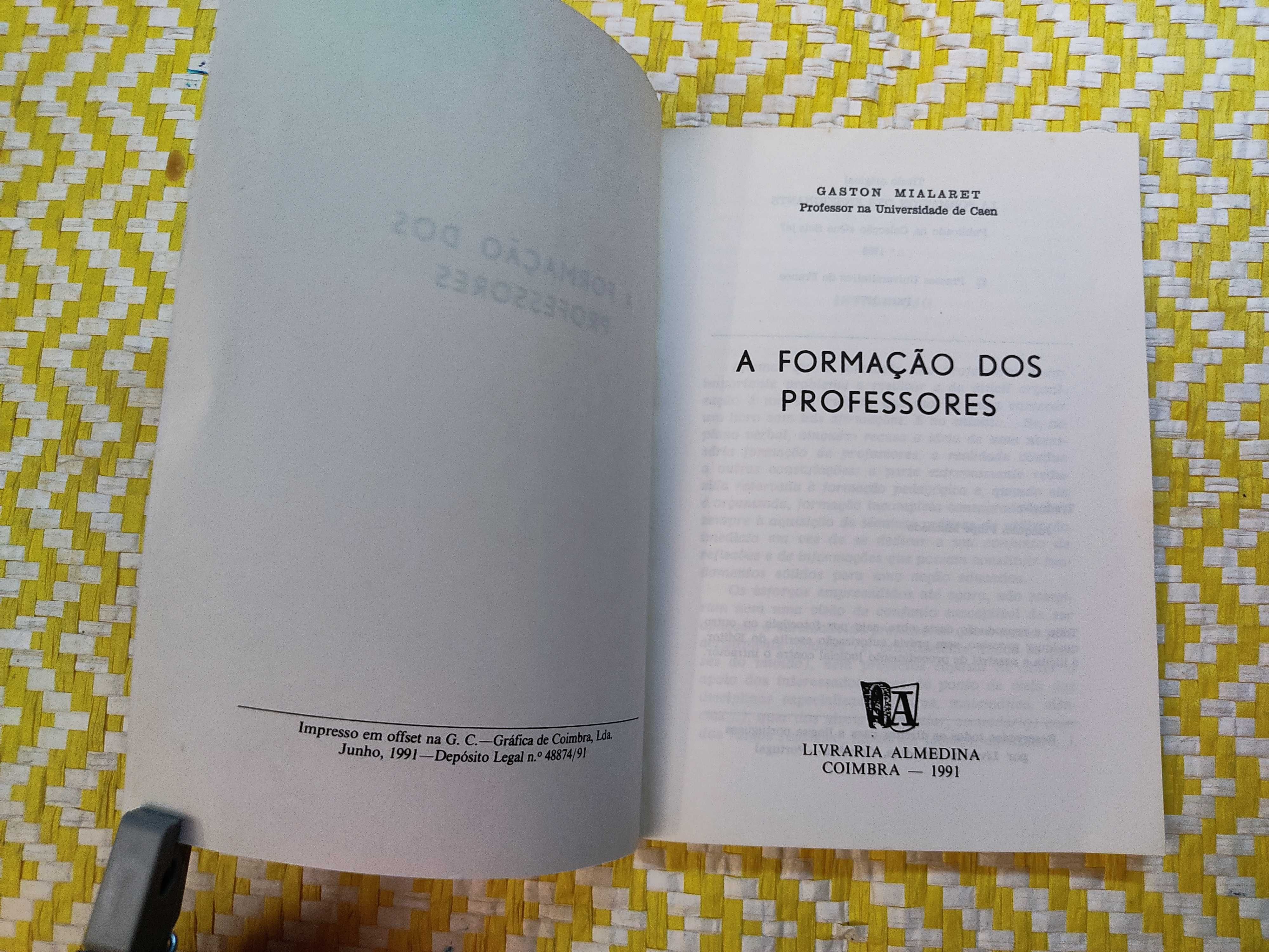 A Formação dos Professores
de Gaston Mialaret