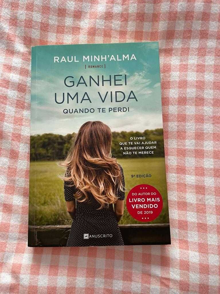 Ganhei uma vida quando te perdi, de Raul Minh'alma