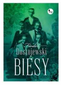 Biesy. Fiodor Dostojewski