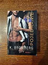 Niegodzie Rozgrywki #2 Pojednianie K. Bromberg