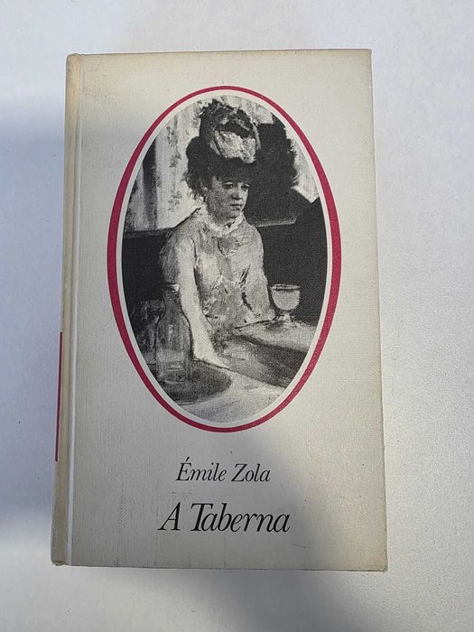Émile Zola “A Taberna (L’Assommoir)” | Livro Capa Dura (Vintage, PT)