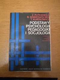 Podstawy psychologii pedagogiki i socjologii