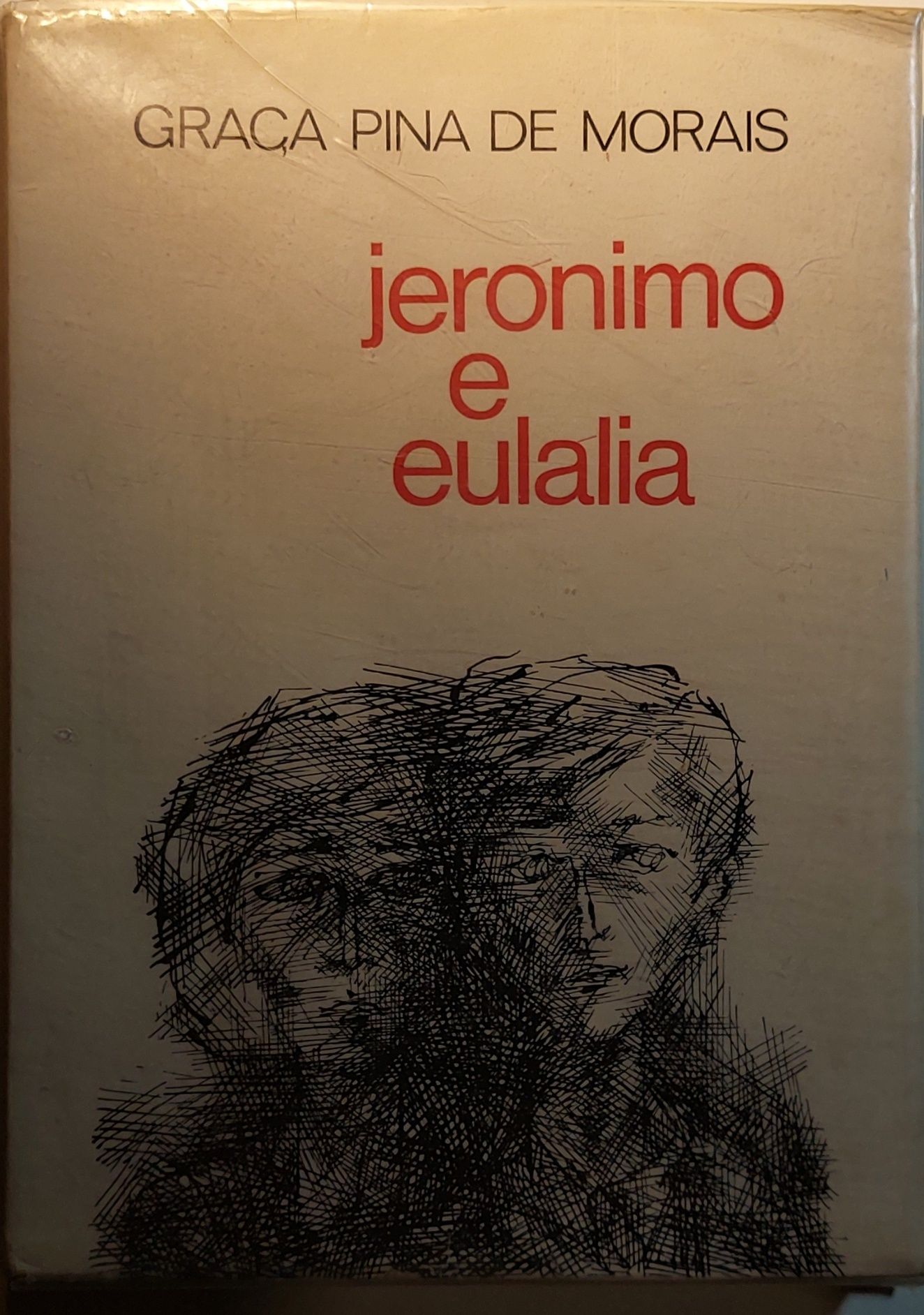 Jeronimo e Eulalia - Graça Pina de Morais (1ª edição]
