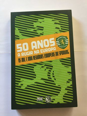 Livro SPORTING 50 ANOS A RUGIR NA EUROPA - 216 páginas