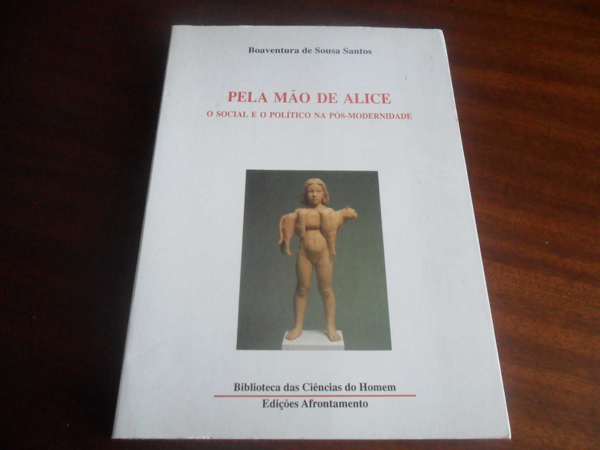 "Pela Mão de Alice" de Boaventura de Sousa Santos - 4ª Edição de 1995
