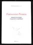"Sebastianismo e Quinto Império" de Fernando Pessoa [Novo]