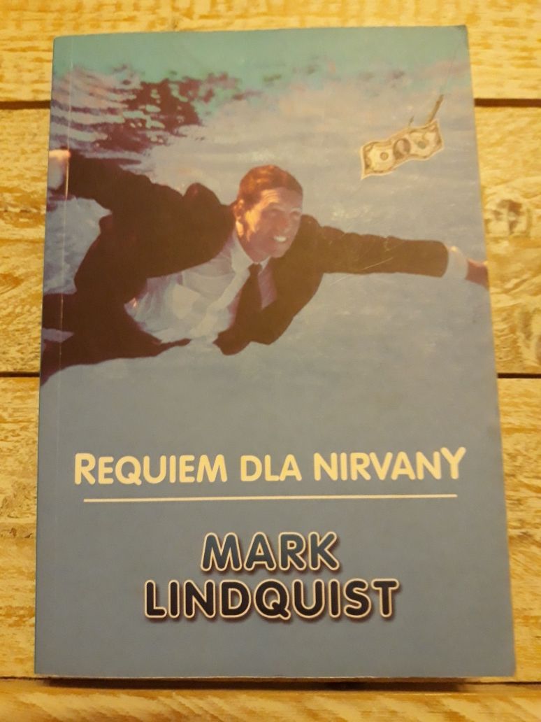 Requiem dla Nirvany. Mark Lindquist