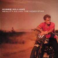 Robbie Williams - "Reality Killed The Video Star" CD