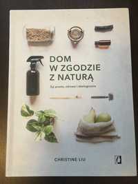 Dom w zgodzie z naturą - poradnik