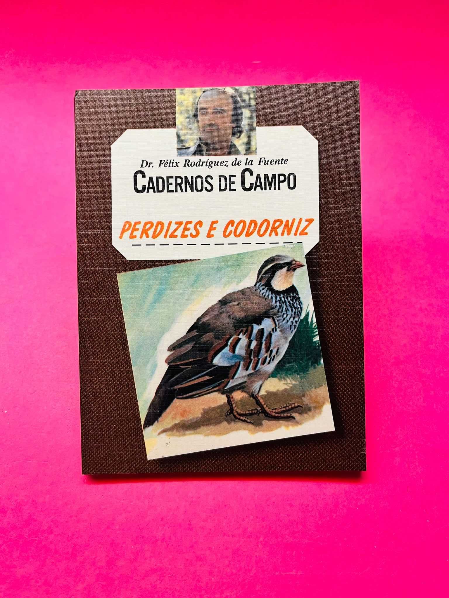 Cadernos de Campo - Codorniz e Perdizes - Félix de la Fuente