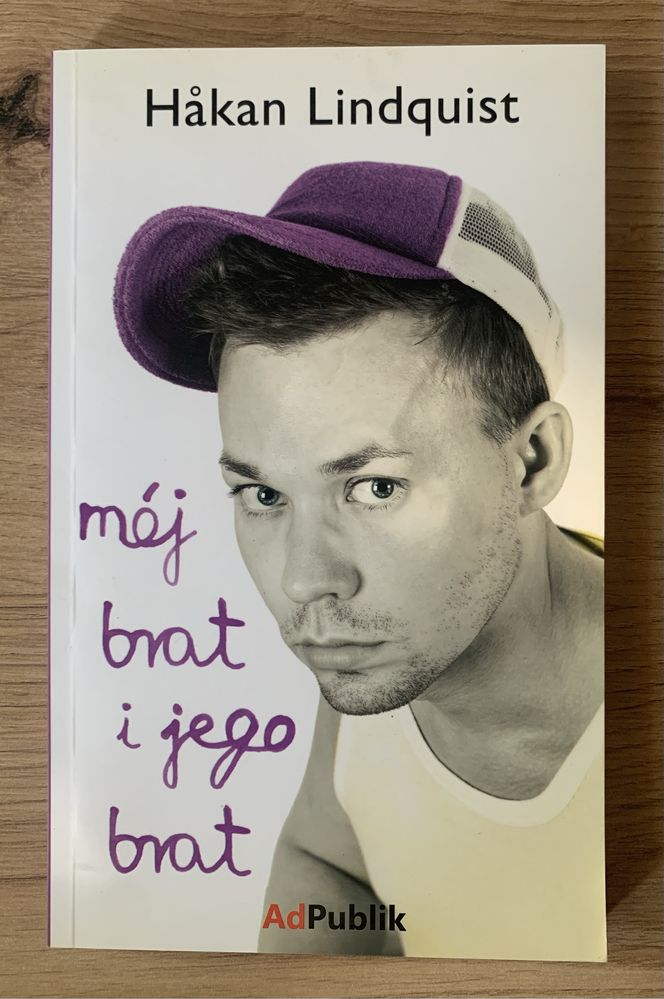 Håkan Lindquist - Mój brat i jego brat