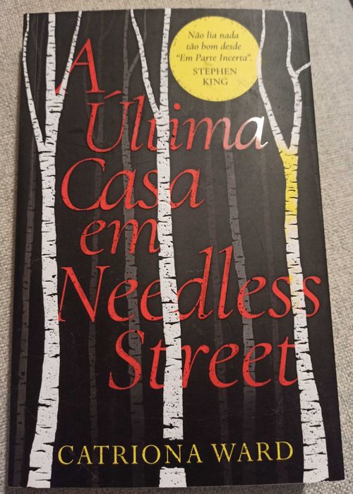 A última casa de Needless Street - Catriona Ward (NOVO)