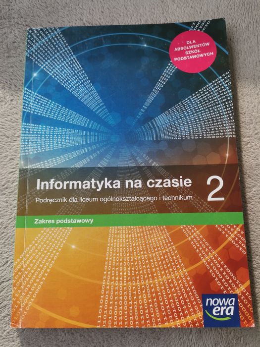 Podręcznik Informatyka na czasie 2 zakres podstawowy