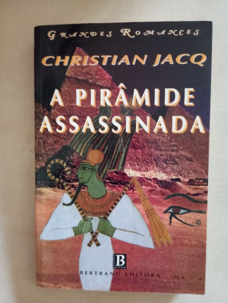 Christian Jacques - A pirâmide assassinada