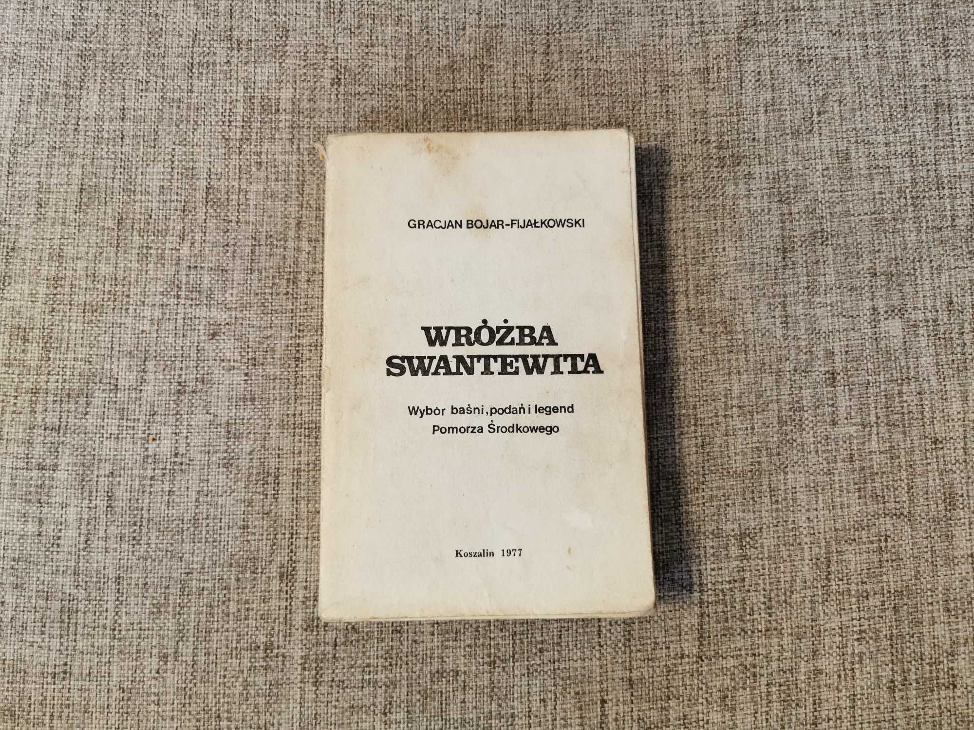Gracjan Bojar Fijałkowski - Wróżba Swantewita