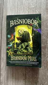 Ksiażka Baśniobór Brandon Mull